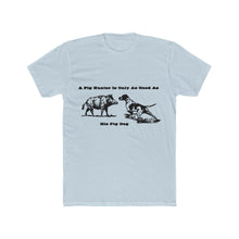 Load image into Gallery viewer, Pig Hunter Mens T-shirt