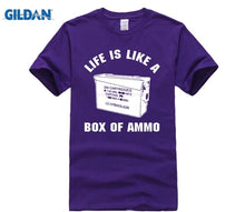 Load image into Gallery viewer, Life Is Like A Box Of Ammo T-shirt Men & Women