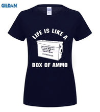 Load image into Gallery viewer, Life Is Like A Box Of Ammo T-shirt Men & Women