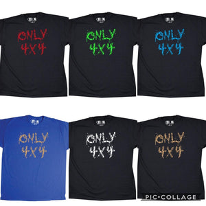 "Only 4X4"  Muddy Logo T-Shirt