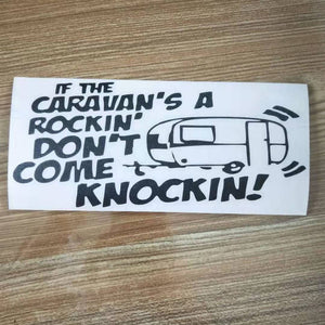 " If The Caravan Is Rocking"  Vinyl Decal/sticker