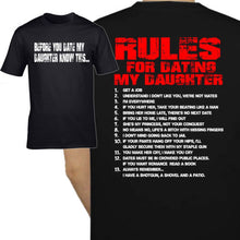 Load image into Gallery viewer, Rules For Dating Daughter T-shirt (3 Colours available)