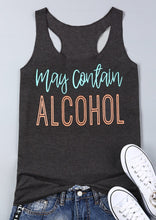 Load image into Gallery viewer, Women Tank Top &quot;May Contain Alcohol&quot;