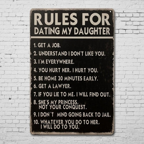 Rules For Dating My Daughter Sign