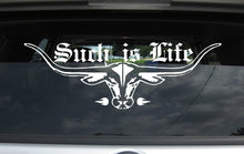 Load image into Gallery viewer, Such Is Life &amp; Longhorn Sticker/Decal