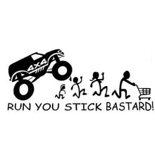 Load image into Gallery viewer, Run You Stick Bastards! Vinyl Die-Cut Sticker