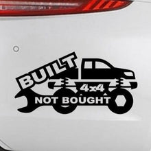 Load image into Gallery viewer, 4x4 &quot;Built Not Bought&quot; Vinyl Sticker/Decal