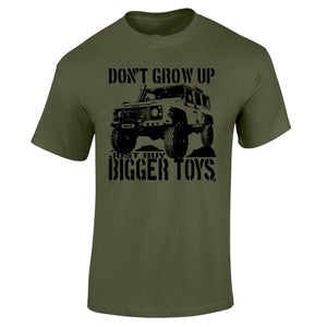 Don't Grow Up Just Buy Bigger T-shirt