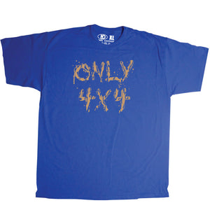 "Only 4X4"  Muddy Logo T-Shirt