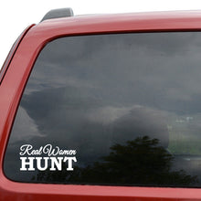 Load image into Gallery viewer, &quot;Real Women Hunt&quot; Vinyl Car Sticker/Decal